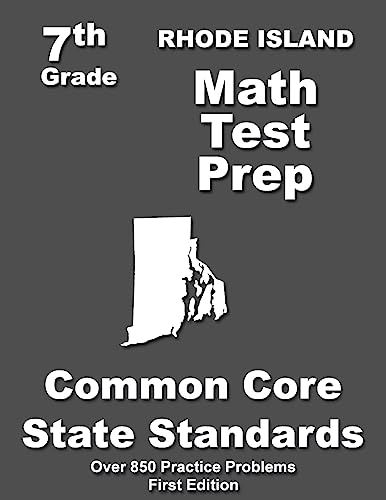 Rhode Island 7th Grade Math Test Prep: Common Core Learning Standards
