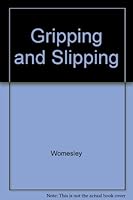 Gripping and Slipping 0732709342 Book Cover