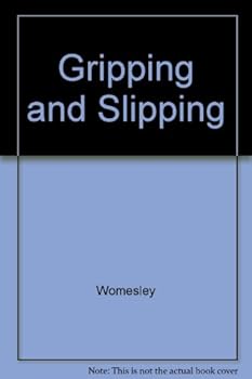 Paperback Gripping and Slipping Book