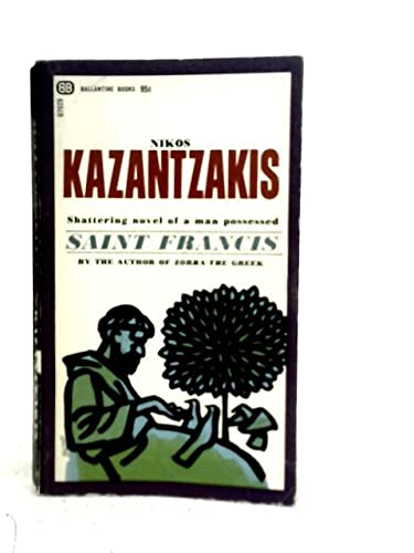 Saint Francis: Shattering Novel of a Man Possessed B00CM64ZCE Book Cover
