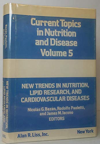 New trends in nutrition, lipid research, and cardiovascular diseases