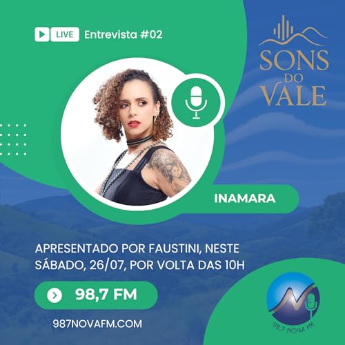 SONS DO VALE - EP#4 - Entrevista com Inamara Maria
