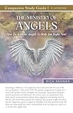 Study Guide The Ministry of Angels: How to Activate Angels To Help You Right Now