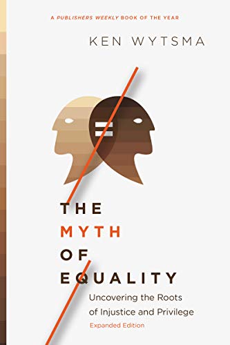  The Myth of Equality: Uncovering the Roots of Injustice and Privilege Francais PDF