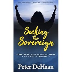 Seeking the Sovereign Audiolibro Por Peter DeHaan arte de portada