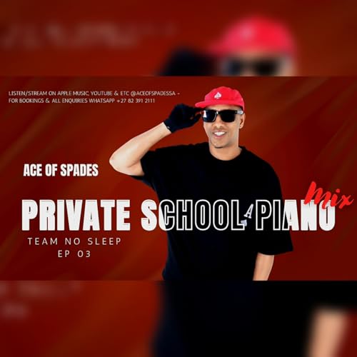 Ace of Spades - Team No Sleep EP 03 (Private School Piano Mix)