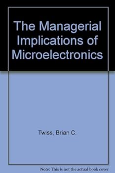 Hardcover The Managerial Implications of Microelectronics Book
