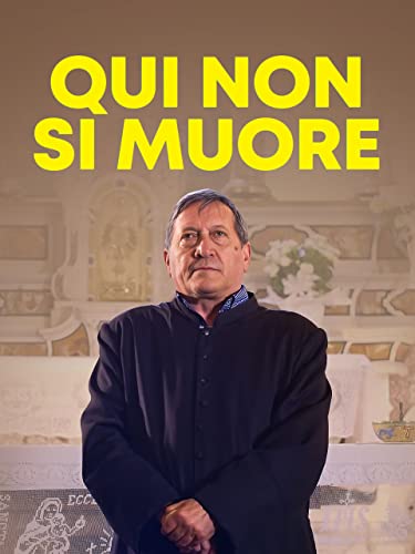  Qui non si muore