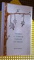There's a 'Possum Parade in Texas B002CJ88CE Book Cover