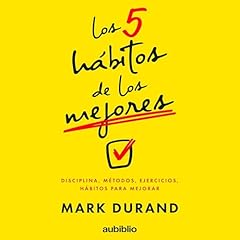 Los 5 hábitos de los mejores Audiolibro Por Mark Durand arte de portada