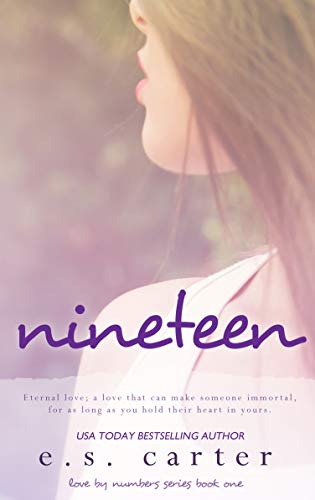 Nineteen (Love by Numbers Book 1)