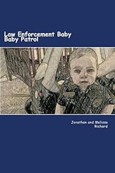 Paperback Law Enforcement Baby: Baby Patrol Book