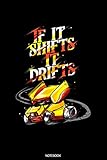  If It Shifts It Drifts: Dot Grid Journal 6x9 – Sprint Car Racer Notebook I Speed Racing Fan And Motorsports Addict Gift
