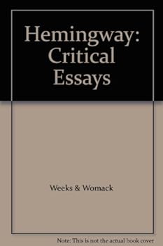 Hardcover Hemingway: Critical Essays Book