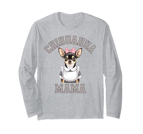 Cute Chihuahua Mama Flower For Chihuahua Owner Manche Longue