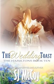 The Wedding Toast - Book #10 of the Hamiltons