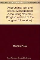 Accounting: text and cases (Management Accounting Volume) 7111215583 Book Cover