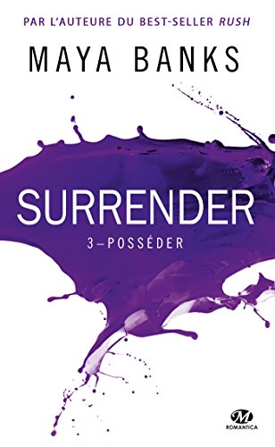 Posséder: Surrender, T3 (French Edition)