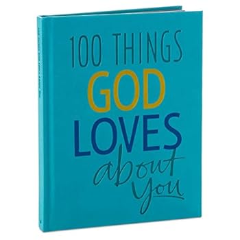 Hardcover 100 Things God Loves About You Book