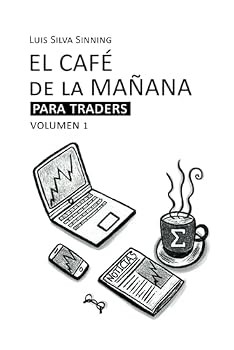 Paperback El Café de la Mañana para Traders (Spanish Edition) [Spanish] Book