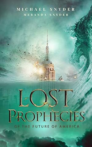 Lost Prophecies Of The Future Of America