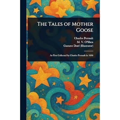 The Tales of Mother Goose
