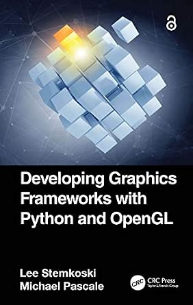 Developing Graphics Frameworks with Python and OpenGL book cover