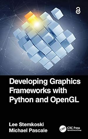 Book cover Developing Graphics Frameworks with Python and OpenGL
