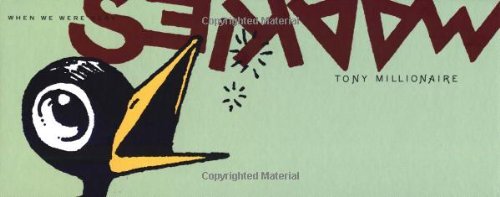 When We Were Maakies