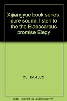 Xijiangyue book series. pure sound: listen to the the Elaeocarpus promise Elegy