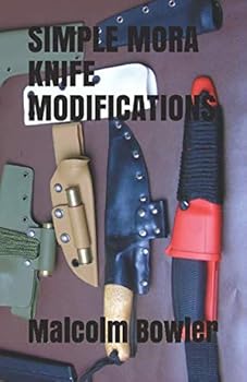 Paperback SIMPLE MORA KNIFE MODIFICATIONS Book