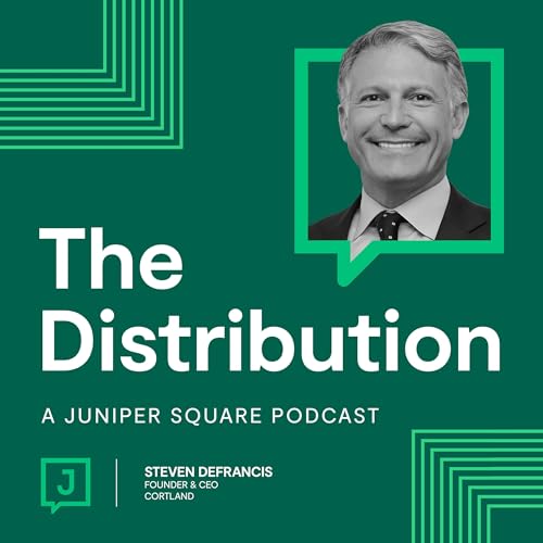 Operational Alpha in Multifamily: How Vertical Integration Drives Real Performance - Steven DeFrancis - Founder & CEO of Cortland