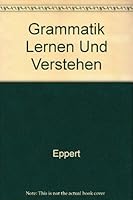 Grammatik Lernen Und Verstehen 3125532205 Book Cover