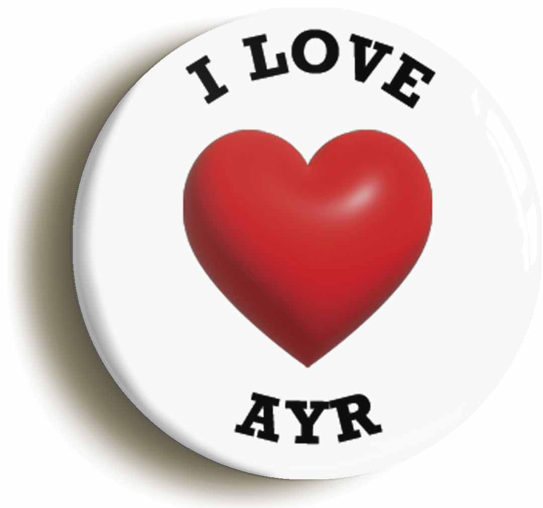 I Heart Love Ayr Location Fridge Magnet (Circular 2inch / 50mm Diameter)