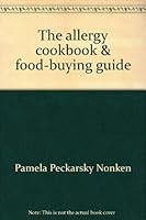 Allergy Cookbook and Food Buying Guide 0517385724 Book Cover