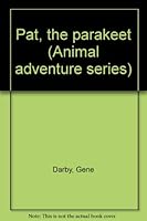 Pat, the parakeet B0006CEW88 Book Cover