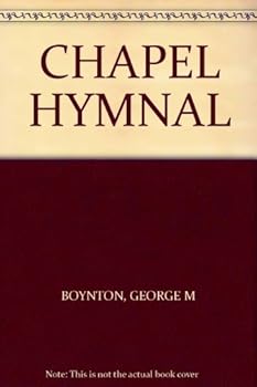 Hardcover CHAPEL HYMNAL Book