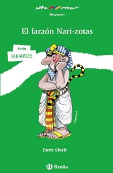 El faraón Nari-zotas (Caste...