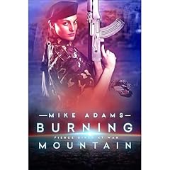 Burning Mountain Audiolibro Por Mike Adams arte de portada