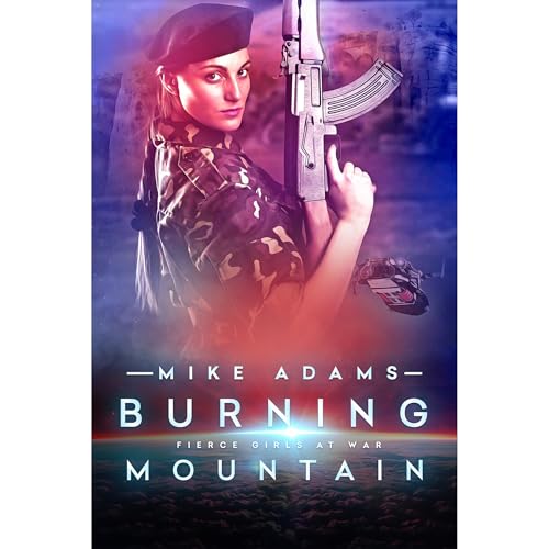 Burning Mountain Audiolibro Por Mike Adams arte de portada