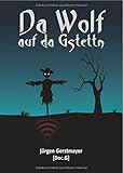 gerstmayer rohrreinigung augsburg  Da Wolf auf da Gstettn