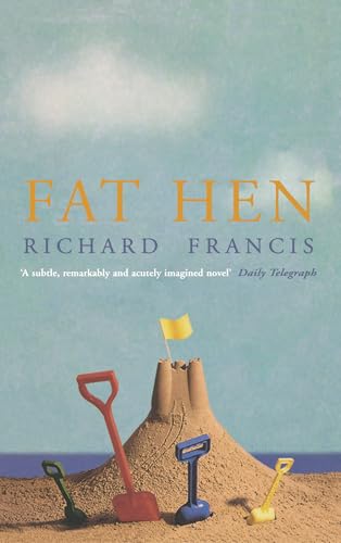 Fat Hen 1857029399 Book Cover