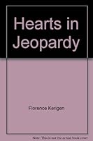 Hearts In Jeopardy 0449135330 Book Cover
