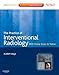 The Practice of Interventional Radiology, with online cases and video: Expert Consult Premium Edition - Enhanced Online Features and Print (Expert Consult Title: Online + Print)