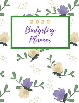 Paperback Budgeting Planner 2020: Daily Weekly & Monthly Calendar Organizer For Budget Planner (Planner Notebooks) Book