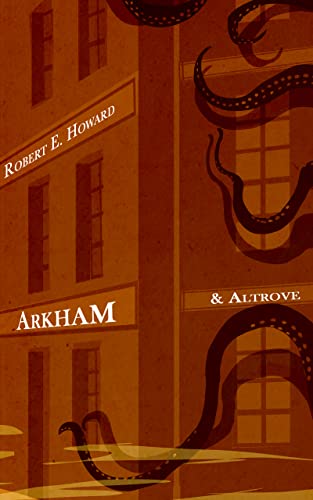 Arkham e Altrove: (Libri di Saliranda) (Storie per Halloween)