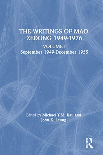 Writings V 1 1949 55 Writing Of Mao Zedong 1949 1976 Vol 1 EBook 