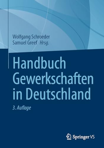 Handbuch Gewerkschaften in Deutschland