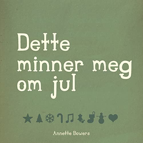 Dette minner meg om jul (Norwegian Edition)