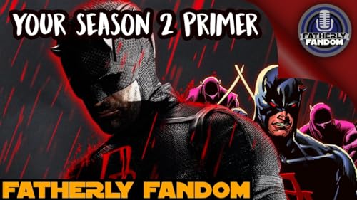 Daredevil Born Again Season 2 Primer